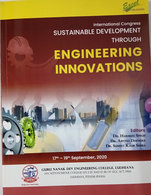 International Congress SUSTAINABLE DEVELOPMENT THROUGH ENGINEERING INNOVATIONS(Paperback, Editors Dr. Harmeet Singh Dr. Arvind Dhingra Dr. Sumeet Kaur Sehra)