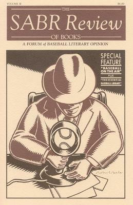 The SABR Review of Books, Volume 2(English, Paperback, Society for American Baseball Research (SABR))