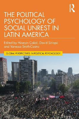 The Political Psychology of Social Unrest in Latin America(English, Paperback, unknown)