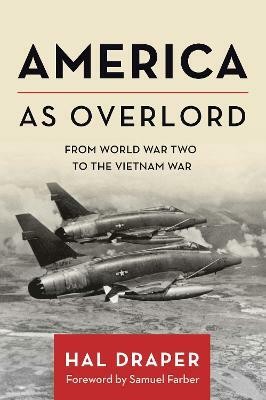 America as Overlord(English, Paperback, Draper Hal)