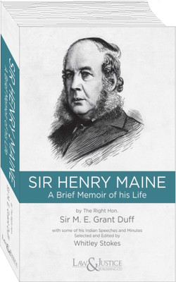 Sir Henry Maine - A Brief Memoir of his Life(Paperback, Sir M. E. Grant Duff)