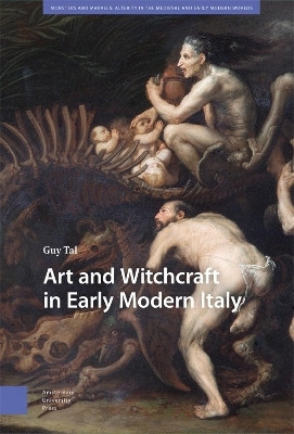 Art and Witchcraft in Early Modern Italy(English, Electronic book text, Tal Guy)
