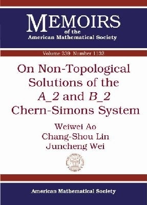 On Non-Topological Solutions of the A_2 and B_2 Chern-Simons System(English, Paperback, Ao Weiwei)