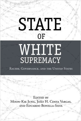 State of White Supremacy(English, Paperback, unknown)