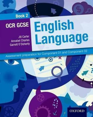 OCR GCSE English Language: Student Book 2(English, Paperback, Carter Jill)