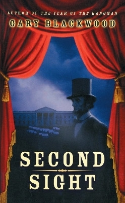 Second Sight(English, Paperback, Blackwood Gary)