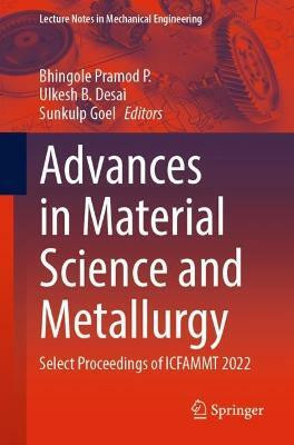 Advances in Material Science and Metallurgy(English, Paperback, unknown)