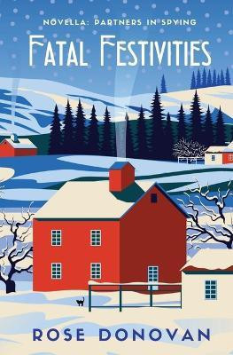 Fatal Festivities(English, Paperback, Donovan Rose)