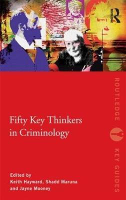 Fifty Key Thinkers in Criminology(English, Paperback, unknown)