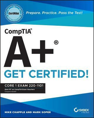CompTIA A+ CertMike: Prepare. Practice. Pass the Test! Get Certified!(English, Paperback, Chapple Mike)