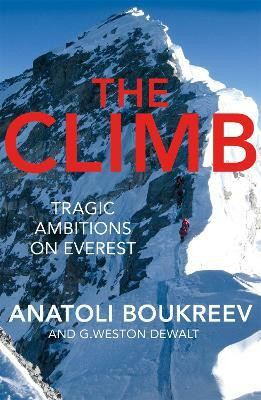 The Climb(English, Paperback, Boukreev Anatoli)