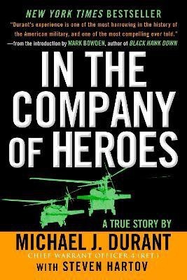 In the Company of Heroes(English, Paperback, Durant Michael J.)