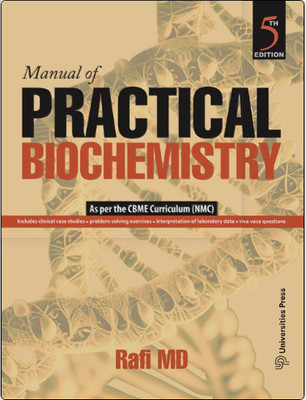 Manual of Practical Biochemistry, 5th Edition(Paperback, Rafi MD)