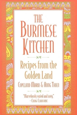 The Burmese Kitchen(English, Electronic book text, Marks Copeland)