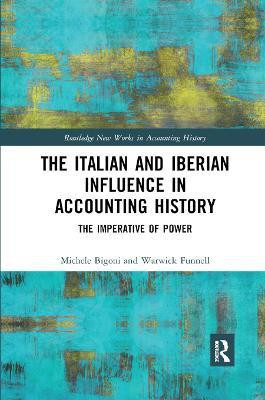 The Italian and Iberian Influence in Accounting History(English, Paperback, unknown)