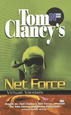 Tom Clancy's Net Force: Virtual Vandals(English, Paperback, Duane Diane)
