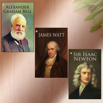 Great Scientists of the World : Alexander Graham Bell | James Watt | Sir Isaac Newton (Inspirational Biography Books)(Paperback, Savneet kaur)