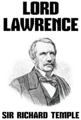Lord Lawrence(English, Hardcover, Temple Richard Sir)