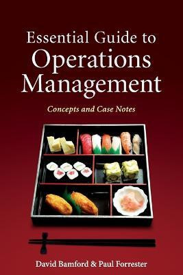 Essential Guide to Operations Management(English, Paperback, Bamford David)