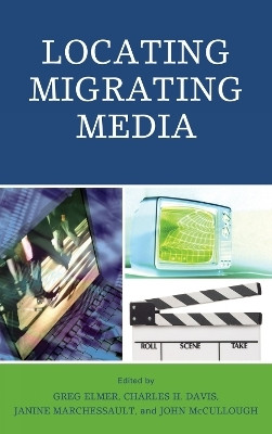 Locating Migrating Media(English, Hardcover, unknown)