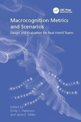 Macrocognition Metrics and Scenarios(English, Paperback, Miller Janet E.)