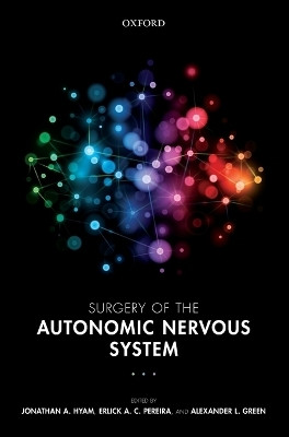 Surgery of the Autonomic Nervous System(English, Hardcover, unknown)