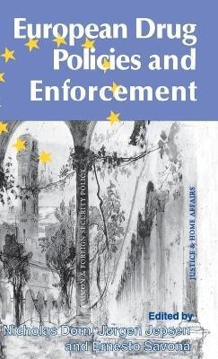 European Drug Policies and Enforcement(English, Hardcover, unknown)