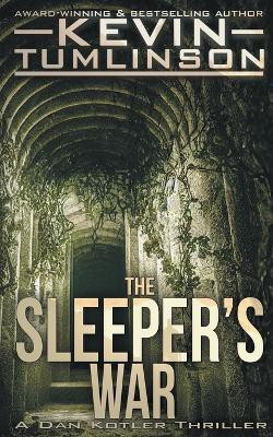 The Sleeper's War(English, Paperback, Tumlinson Kevin)