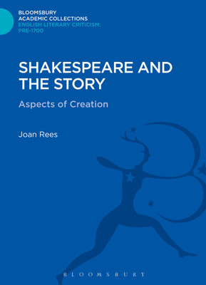 Shakespeare and the Story(English, Hardcover, Rees Joan)