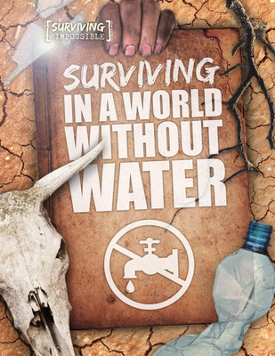 Surviving in a World Without Water(English, Hardcover, Tyler Madeline)