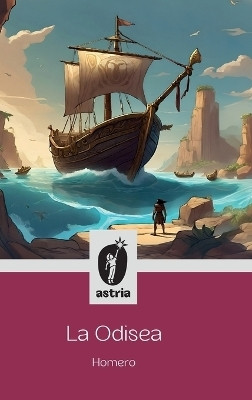 La Odisea(Spanish, Hardcover, Homero)