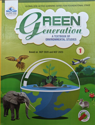 Green Generation A TEXTBOOK OF ENVIRONMENTAL STUDIES(Paperback, SONAL JAIN, SHALINI BALI)