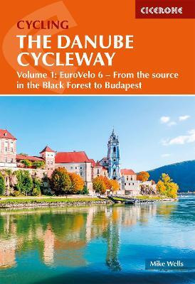 The Danube Cycleway Volume 1(English, Paperback, Wells Mike)