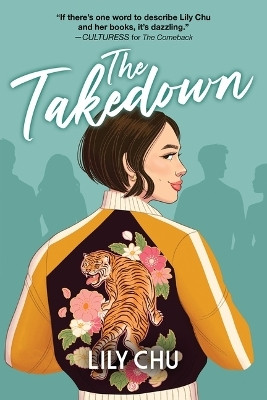 The Takedown(English, Paperback, Chu Lily)