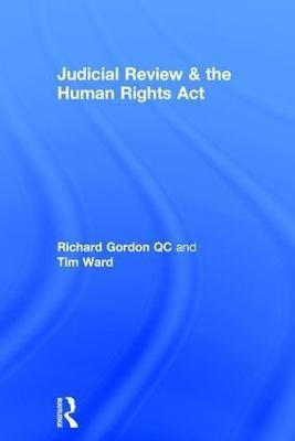 Judicial Review & the Human Rights Act(English, Hardcover, Gordon Richard)