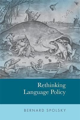 Rethinking Language Policy(English, Paperback, Spolsky Bernard)