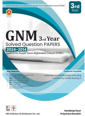 Solved Qs Papers 2023-2024 for Gnm Nursing Students (Third Year) Based(English, Hardcover, unknown)