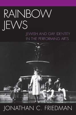Rainbow Jews(English, Hardcover, Friedman Jonathan C.)