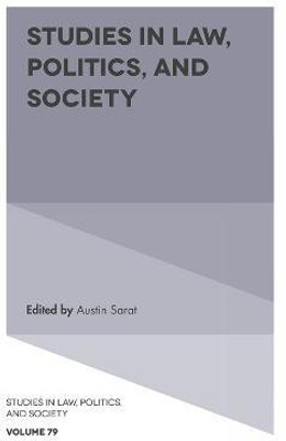 Studies in Law, Politics, and Society(English, Hardcover, unknown)