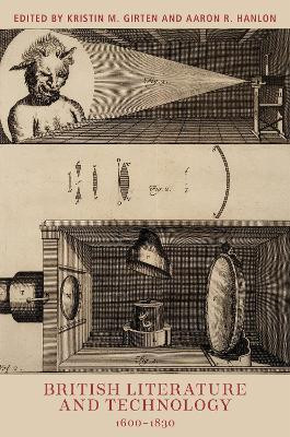 British Literature and Technology, 1600-1830(English, Hardcover, unknown)