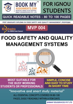 IGNOU MVP 004 Food Safety and Quality Management Systems Study Material (Quick Readable Notes) For Ignou Student(Paperback, BMA Publication)