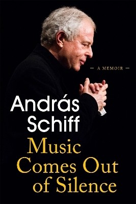 Music Comes Out of Silence(English, Paperback, Schiff Andras)