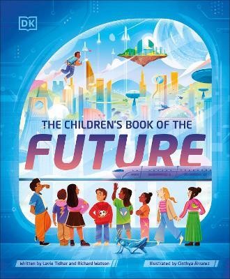 The Children's Book of the Future(English, Hardcover, Tidhar Lavie)