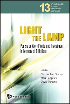Light The Lamp: Papers On World Trade And Investment In Memory Of Bijit Bora(English, Hardcover, unknown)