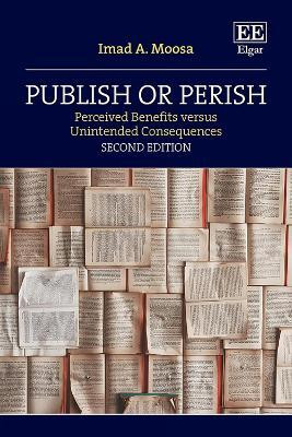 Publish or Perish(English, Paperback, Moosa Imad A.)
