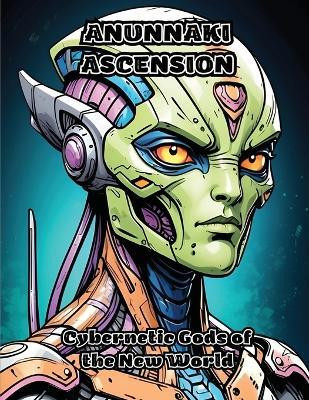 Cyber Anunnaki(English, Paperback, Colorzen)