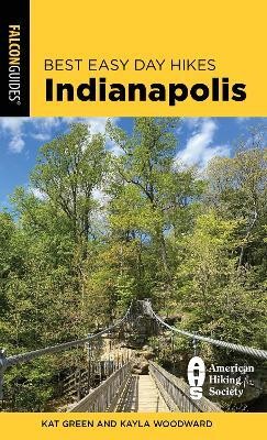 Best Easy Day Hikes Indianapolis(English, Paperback, Green Kat)