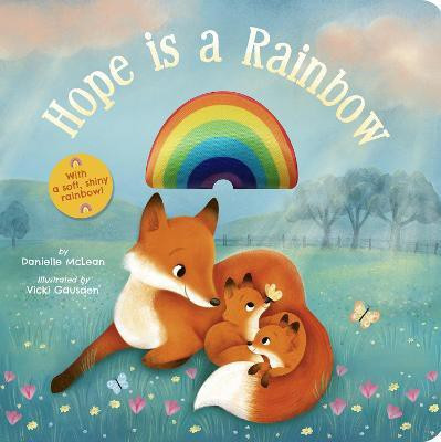 Hope Is a Rainbow(English, Board book, McLean Danielle)
