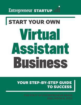 Start Your Own Virtual Assistant Business(English, Paperback, Media The Staff of Entrepreneur)