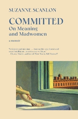 Committed(English, Paperback, Scanlon Suzanne)